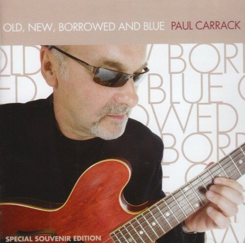 Paul Carrack - Old New Borrowed & Blue - Preis vom 27.09.2026 03:53:48 h