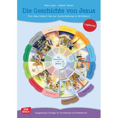 Die Geschichte von Jesus. Von Jesu Geburt bis zur Auferstehung in 12 Bildern. Legekreis, Set von Kathrin Termin, Don Bosco