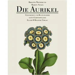 Die Aurikel, Ratgeber von Brigitte Wachsmuth