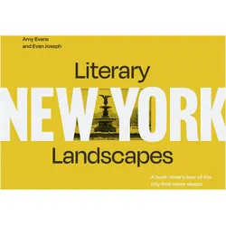 Literary Landscapes: New York, Belletristik von Amy Evans, Evan Joseph