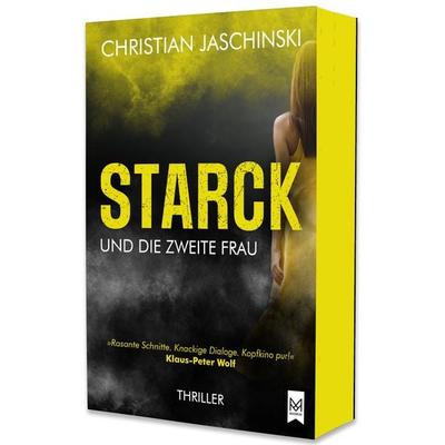 STARCK und die zweite Frau, Gebundene Ausgabe von Christian Jaschinski, Maximum Verlag, 978-3-9867904-1-7