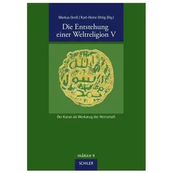 Die Entstehung einer Weltreligion. Tl.5, Fachbücher von Karl-Heinz Gross Ohlig