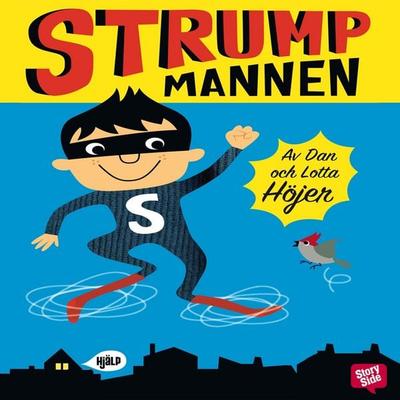 Strumpmannen - Lotta Höjer,Dan Höjer, Audio, 9789170366383