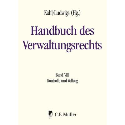Handbuch des Verwaltungsrechts, Gebundene Ausgabe von Andreas Dietz,Johannes Buchheim,Jan Malte Bargen,Alexander Brade,Ulrich Palm, C.F. Müller,