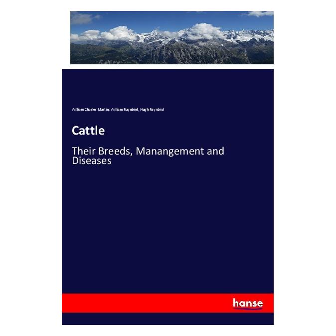 Hansebooks Cattle (Englisch, Softcover, Hugh Raynbird, William Charles Martin, William Raynbird) (40606288)