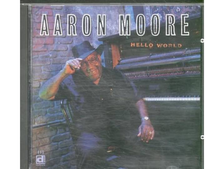 Aaron Moore - Hello World