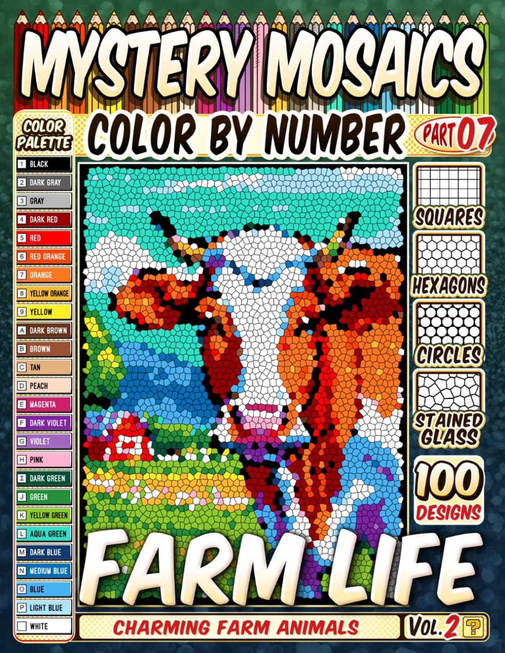 Pipo Pixel - 100 Farm Life Masterpieces - Mystery Mosaic Color by Number - Vol. 2: Charming Farm Animals in Squares, Hexagons, Stained Glass, and Circles - Preis vom 01.10.2026 17:08:56 h