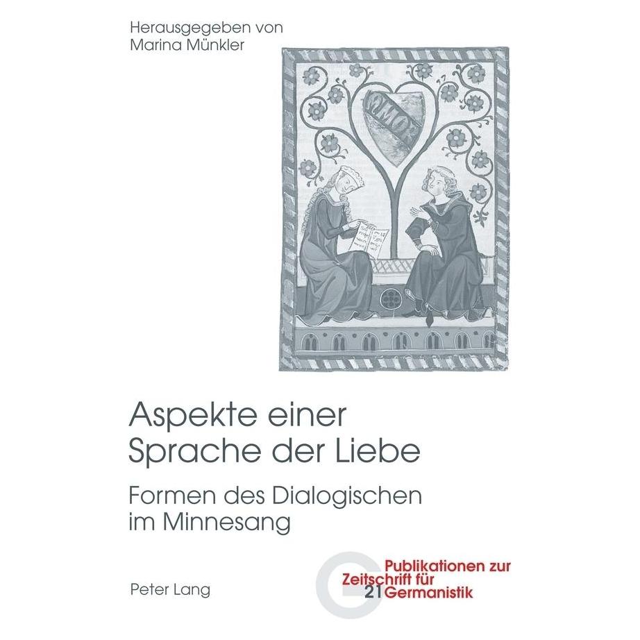 Peter Lang Aspekte einer Sprache der Liebe (Deutsch, Softcover, Marina Münkler) (56025560)