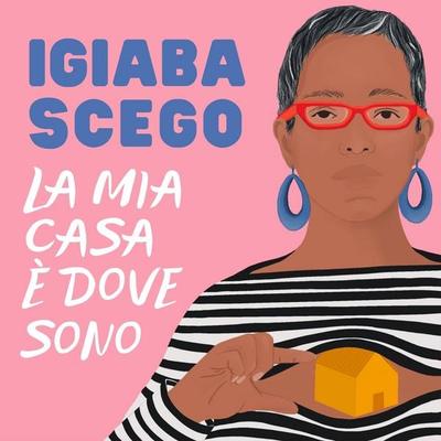 La mia casa è dove sono - Igiaba Scego, Audio, 9789180136587