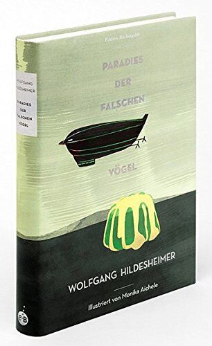 Wolfgang Hildesheimer - Paradies der falschen Vögel - Preis vom 09.10.2026 07:28:09 h