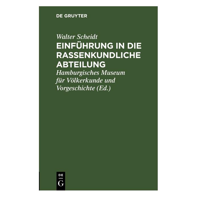De Gruyter Scheidt:Einführung in die rassenkundlic (Deutsch, Hardcover, Walter Scheidt) (67776335)