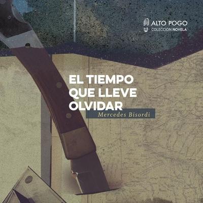 El tiempo que lleve olvidar - Mercedes Bisordi, Audio, 9789179731007