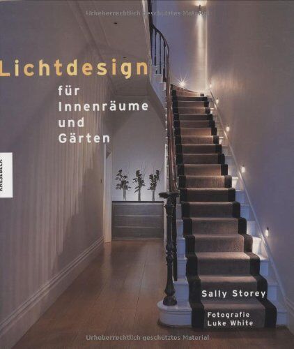 SALLY STOREY - Lichtdesign für Innenräume und Gärten - Preis vom 30.09.2026 09:01:18 h