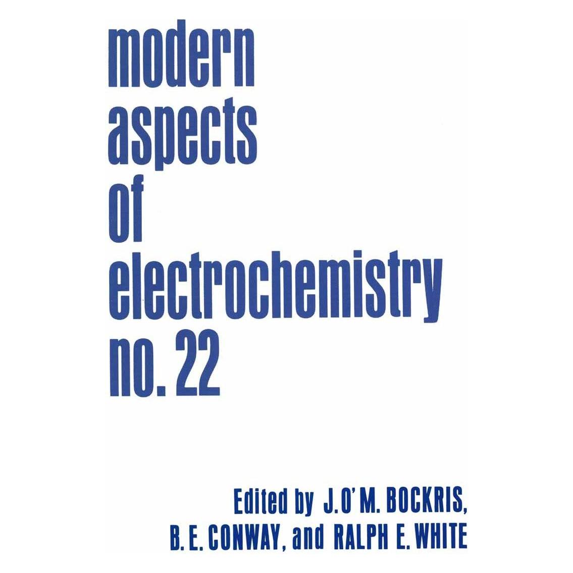 Springer Modern Aspects of Electrochemistry (Englisch, Hardcover, B. E. Conway, Brian E. Conway, J. O'M. Bockris, John O'M. Bockris, Ralph E. White) (9780306440618)