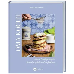 Oma kocht, Ratgeber von Felix Schäferhoff, Mirjam Schäferhoff