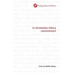 In Aristoteles Ethica commentarii, Fachbücher