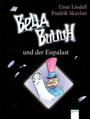 Unni Lindell - Bella Buuuh 03 und der Eispalast - Preis vom 09.10.2026 07:28:09 h
