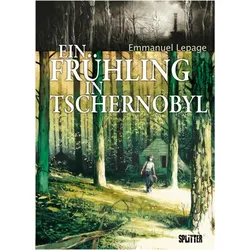 Ein Frühling in Tschernobyl, Comics + Manga von Emmanuel Lepage