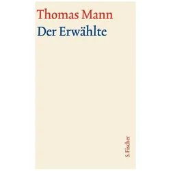 Der Erwählte, Belletristik von Thomas Mann