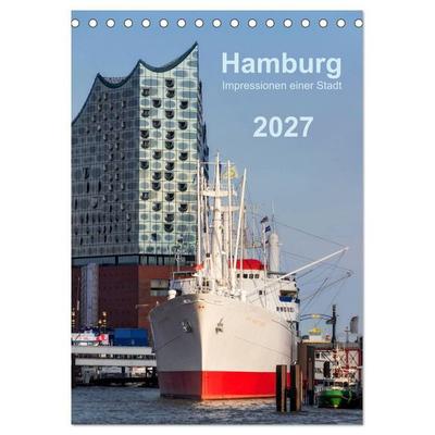 Hamburg - Impressionen einer Stadt (Tischkalender 2027 DIN A5 hoch), CALVENDO Monatskalender