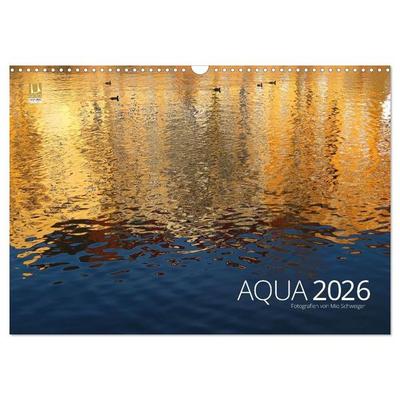 Aqua 2026 Fotografien von Mio Schweiger (Wandkalender 2026 DIN A3 quer), CALVENDO Monatskalender
