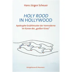 Holy Rood in Hollywood, Fachbücher von Hans Jürgen Scheuer