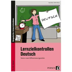 Lernzielkontrollen Deutsch 9./10. Klasse, Schulbücher von Kathrin Ebner, Anja Alwan