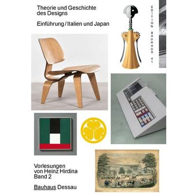 Theorie und Geschichte des Designs. Einführung / Italien und Japan, Taschenbuch von Heinz Hirdina,Wolfgang Thöner,Achim Trebess, Spector Books,