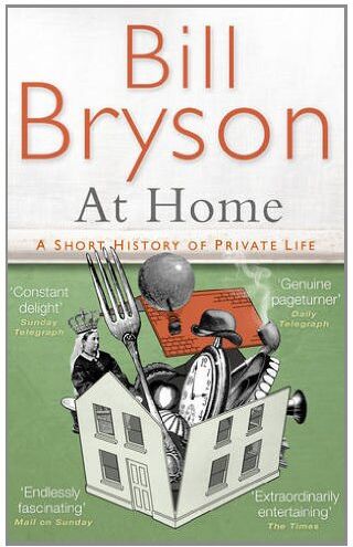 Bill Bryson - At Home: A short history of private life - Preis vom 13.10.2026 11:25:28 h