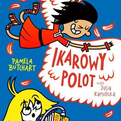 Ikarowy polot - Pamela Butchart, Audio, 9789180858892