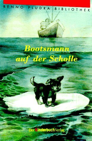 Benno Pludra - Bootsmann auf der Scholle - Preis vom 09.10.2026 07:28:09 h