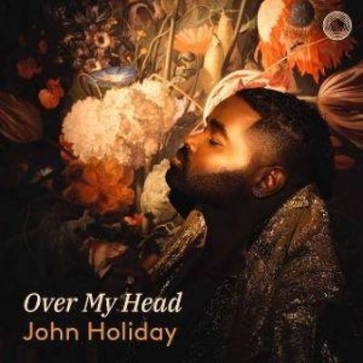Over My Head - John Holiday,Kevin Miller, CD