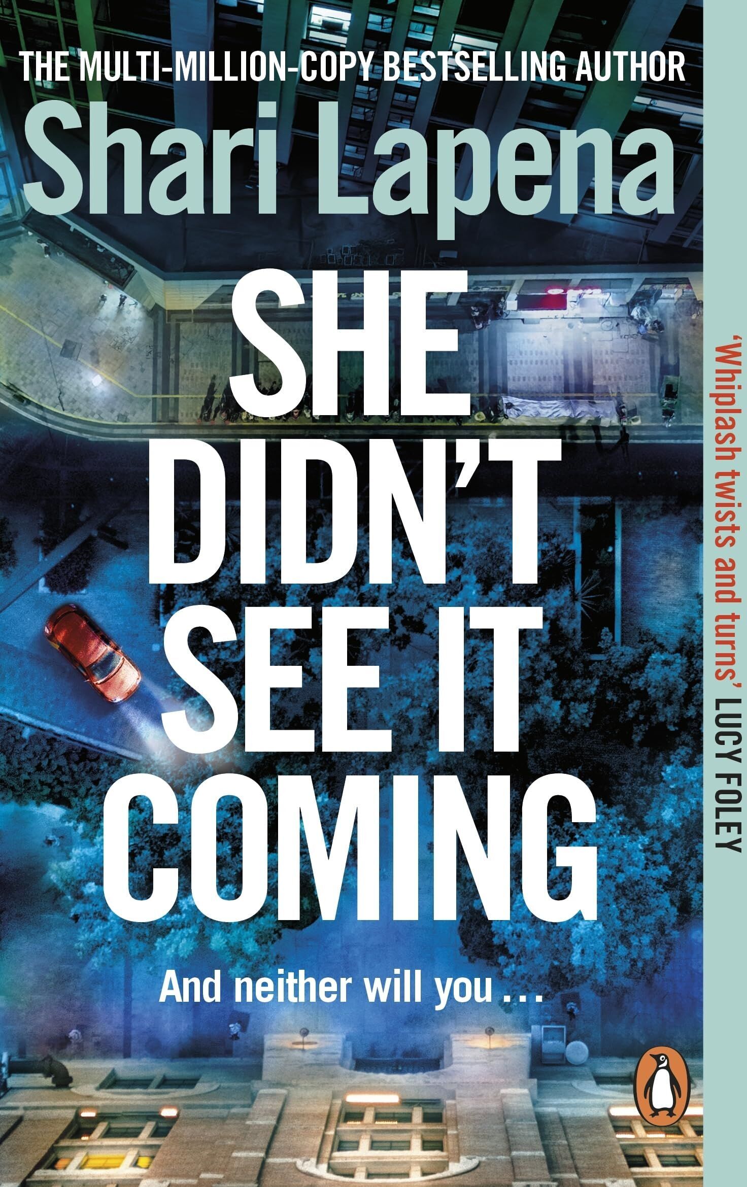 Shari Lapena - She Didn't See It Coming - Preis vom 17.10.2026 19:25:27 h
