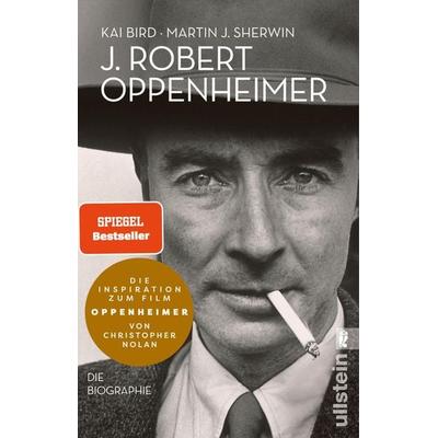J. Robert Oppenheimer, Taschenbuch von Kai Bird,Martin J. Sherwin, List Taschenbuch, 978-3-548-60980-5