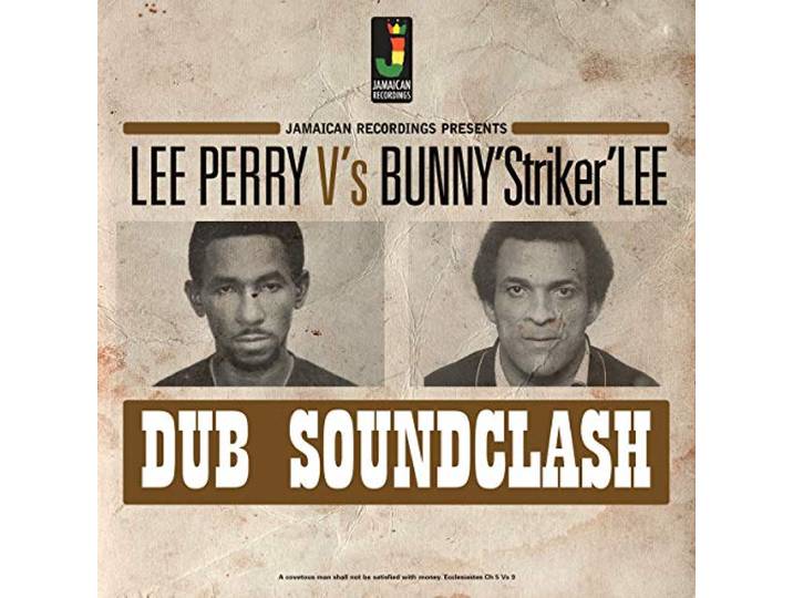 Lee -Vs Bunny Striker Lee- Perry - Dub Soundclash