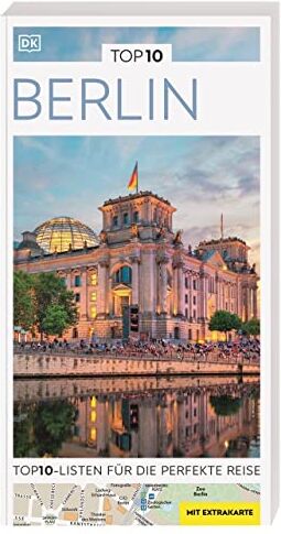 TOP10 Reiseführer Berlin: TOP10-Listen zu Highlights, Themen und Stadtteilen mit wetterfester Extra-Karte - Preis vom 13.10.2026 11:25:28 h