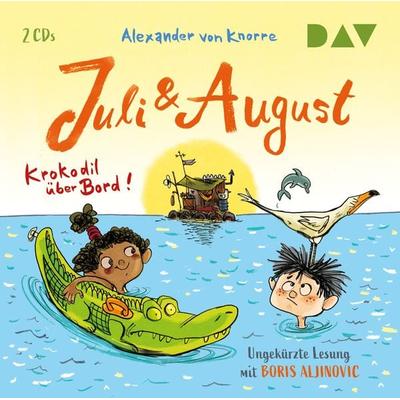 Juli und August – Krokodil über Bord! - Alexander Knorre, CD, 9783742409973