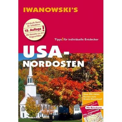 USA Nordosten - Reiseführer von Iwanowski, Paperback von Leonie Senne,Margit Brinke,Peter Kränzle, Iwanowski's Reisebuchverlag