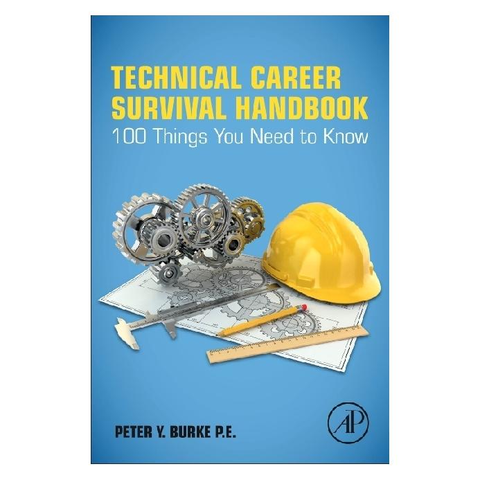 Academic Press Burke:Technical Career Survival Handboo (Softcover, Peter Y. Burke) (41253735)