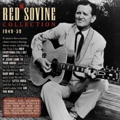 The Red Sovine Collection 1949-59 - Red Sovine, CD
