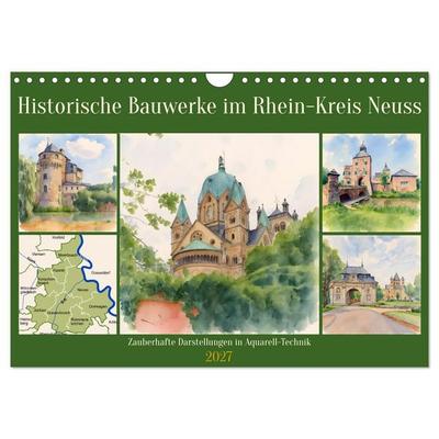 Historische Bauwerke im Rhein-Kreis Neuss (Wandkalender 2027 DIN A4 quer), CALVENDO Monatskalender