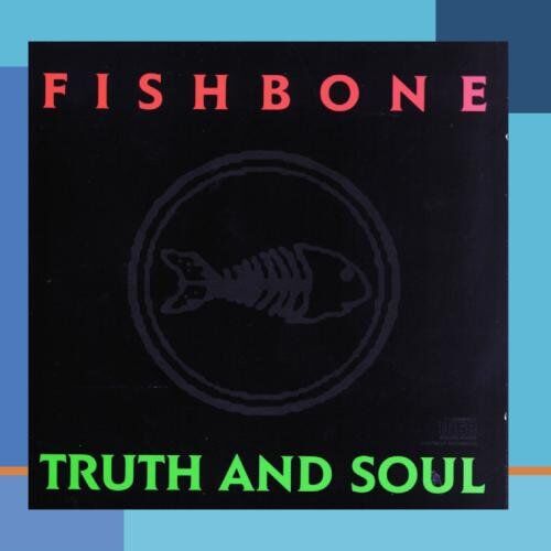 Fishbone - Truth And Soul - Preis vom 03.10.2026 20:43:07 h