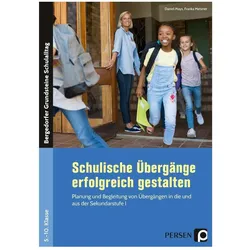 Schulische Übergänge erfolgreich gestalten, Schulbücher von Daniel Mays, Franka Metzner