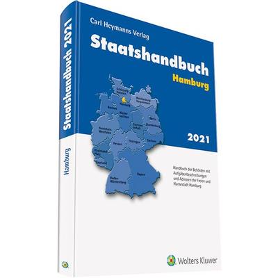 Staatshandbuch Hamburg 2021, Gebundene Ausgabe von , Heymanns, Carl, 978-3-452-29675-7