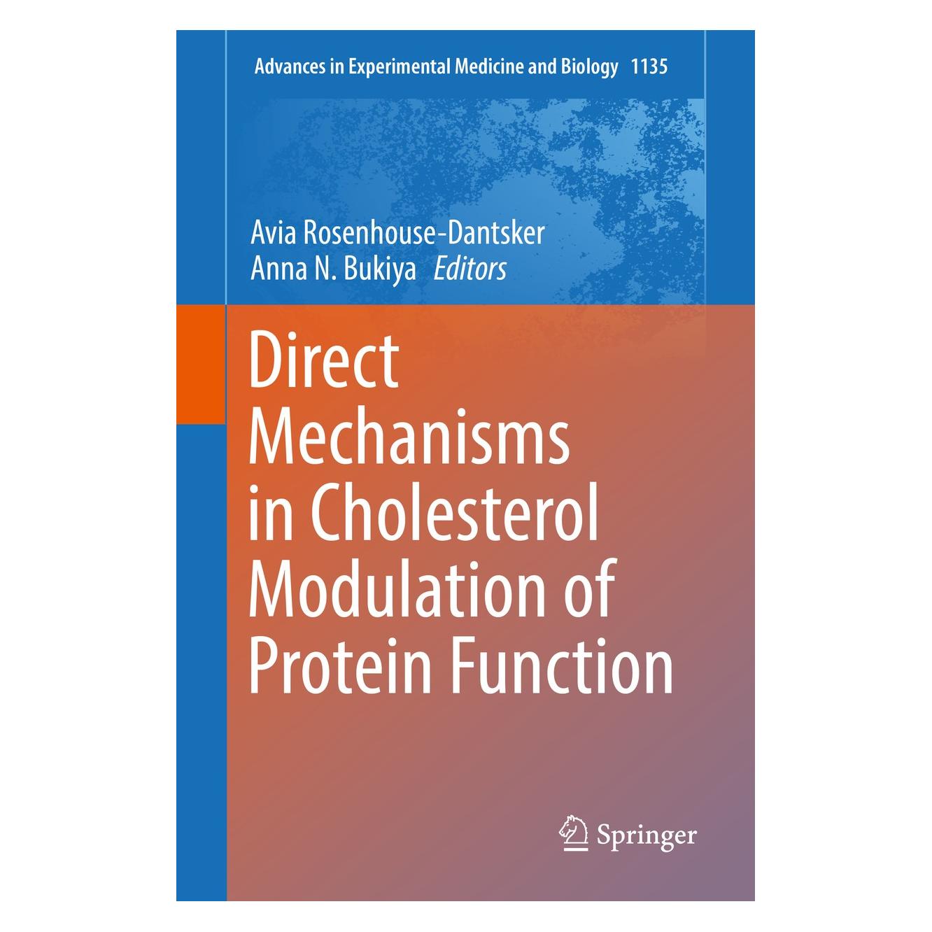 Springer Direct Mechanisms in Cholesterol Modulation of Protein Function (Englisch, Hardcover, Anna N. Bukiya, Avia Rosenhouse-Dantsker) (9783030142643)