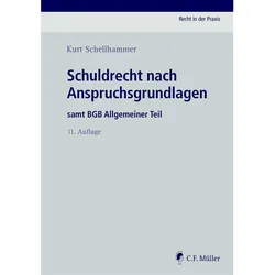 Schuldrecht nach Anspruchsgrundlagen, Fachbücher von Kurt Schellhammer