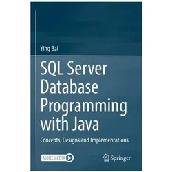 SQL Server Database Programming with Java, Fachbücher von Ying Bai