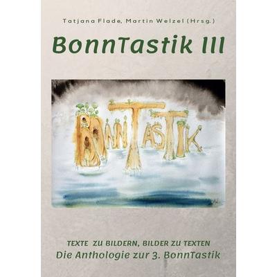 BonnTastik III, Taschenbuch von , BoD – Books on Demand, 978-3-7562-3308-3