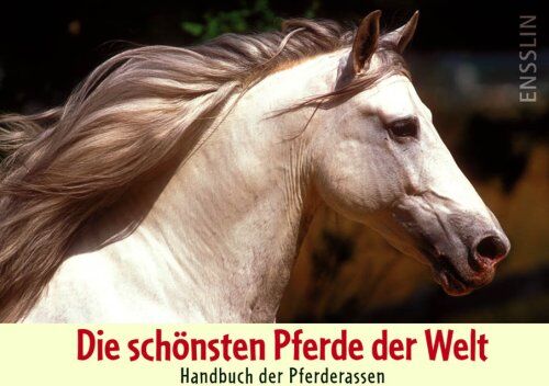 Judith Dutson - Die schönsten Pferde der Welt - Handbuch der Pferderassen - Preis vom 02.10.2026 23:42:20 h