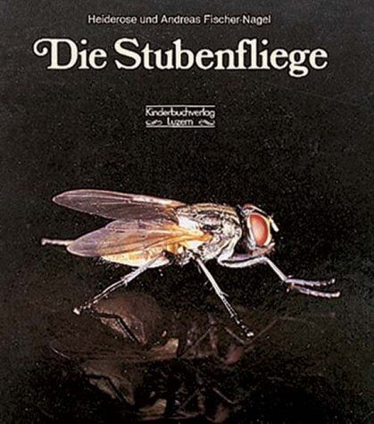 Heiderose Fischer-Nagel - Die Stubenfliege - Preis vom 13.10.2026 11:25:28 h